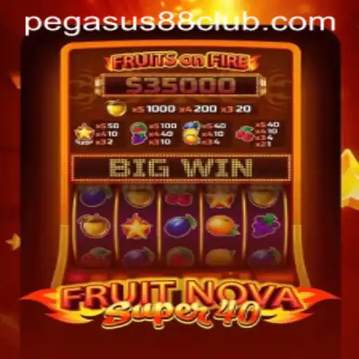 FruitNovaSuper40: Unveiling the Thrilling World of Pegasus88's Latest Casino Game